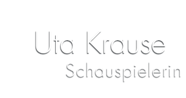 Uta Krause, Schauspielerin